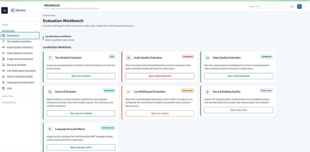 EKHO Evaluation Workbench — multilingual content quality, LLM comparison, image, audio, video, and device-context evaluation workflows